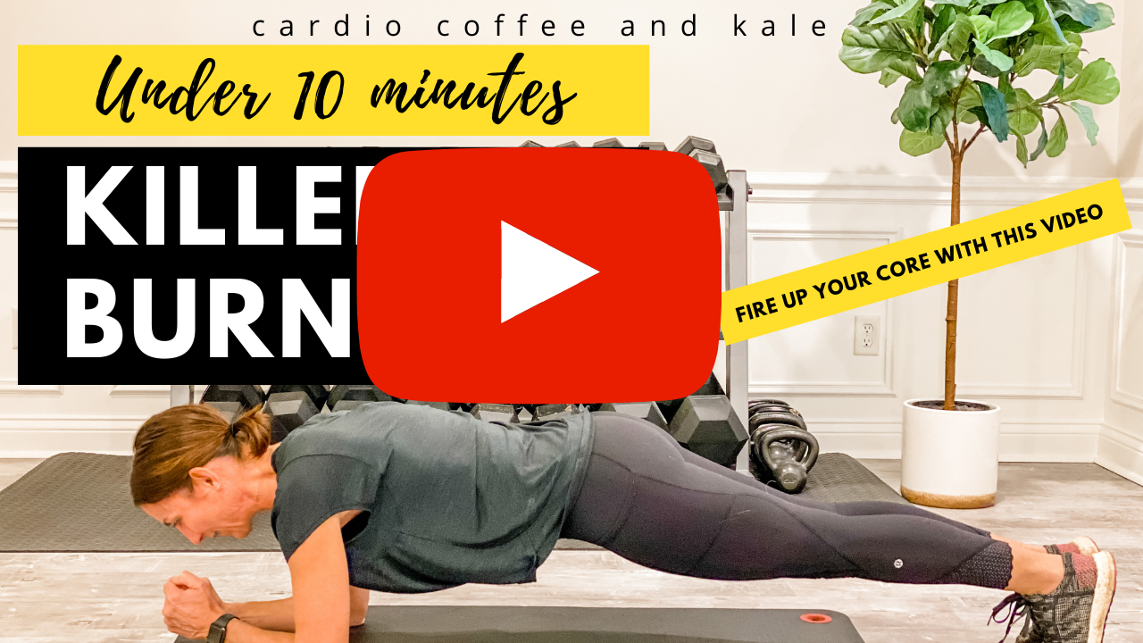 Under 10 Minute Killer Ab Burnout cardio coffee and kale